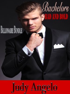 cover image of Billionaires Bad and Bold